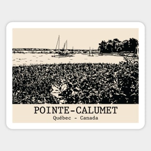 Pointe-Calumet - Québec Magnet